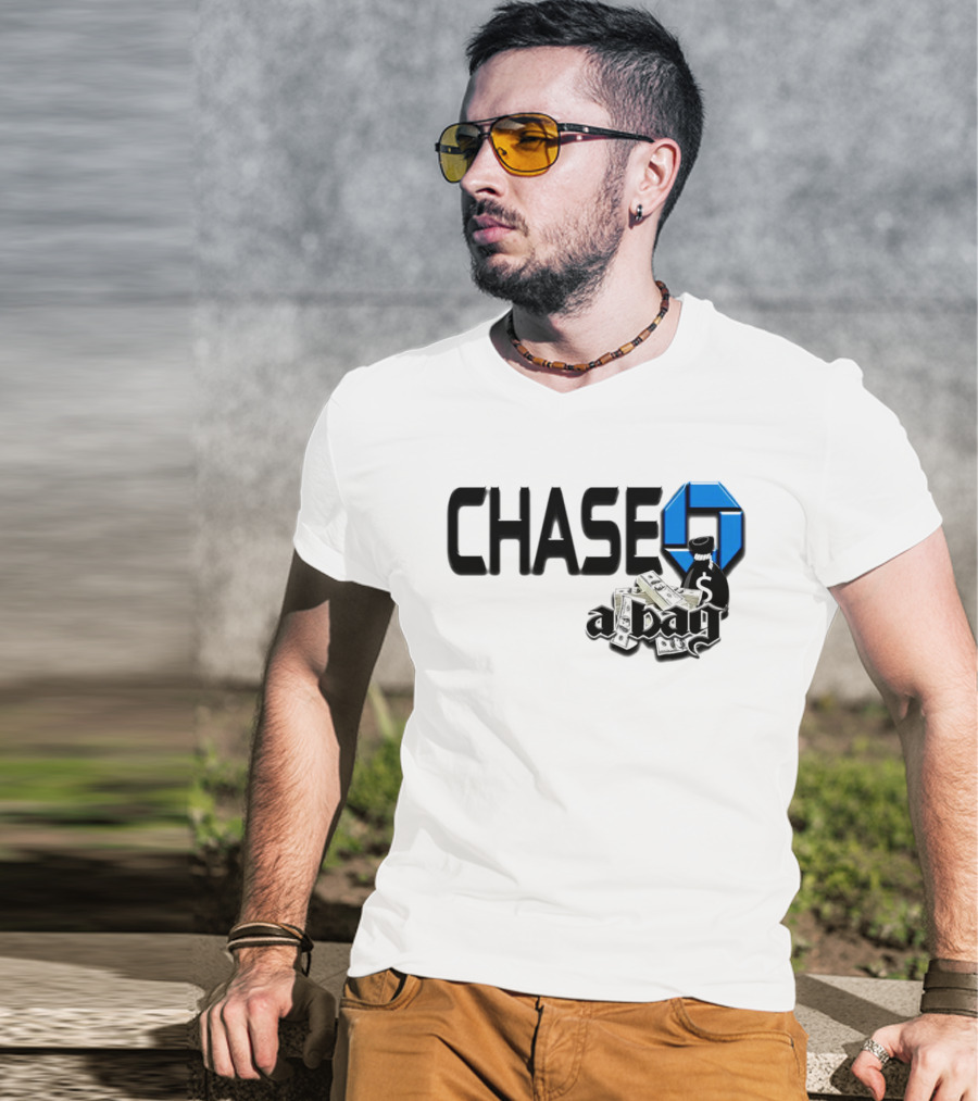 CHASE A Bag T-Shirt