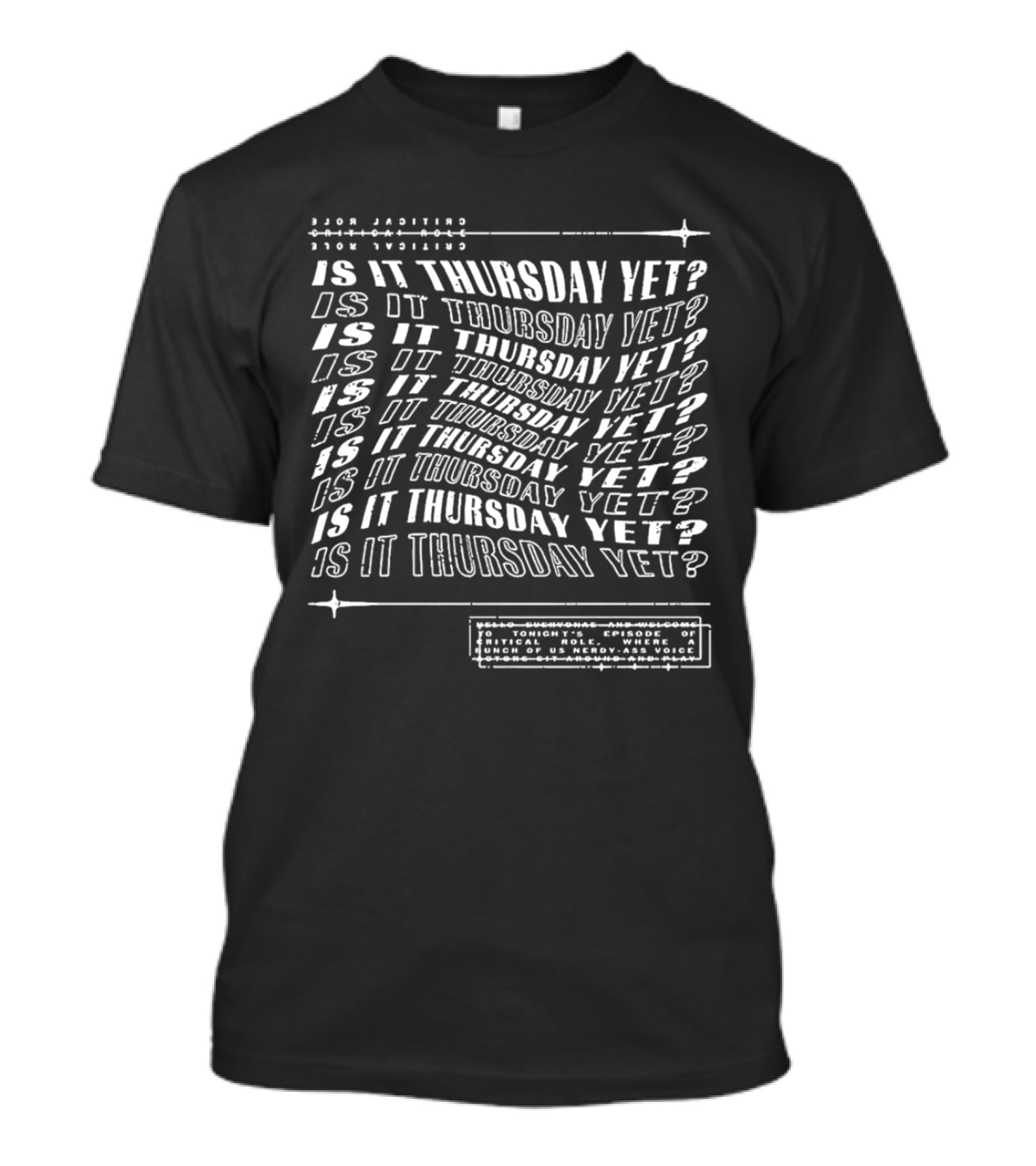 Critical Role Is It Thursday Yet Episode Dungeons Dragons Nerdy Voice T-Shirt