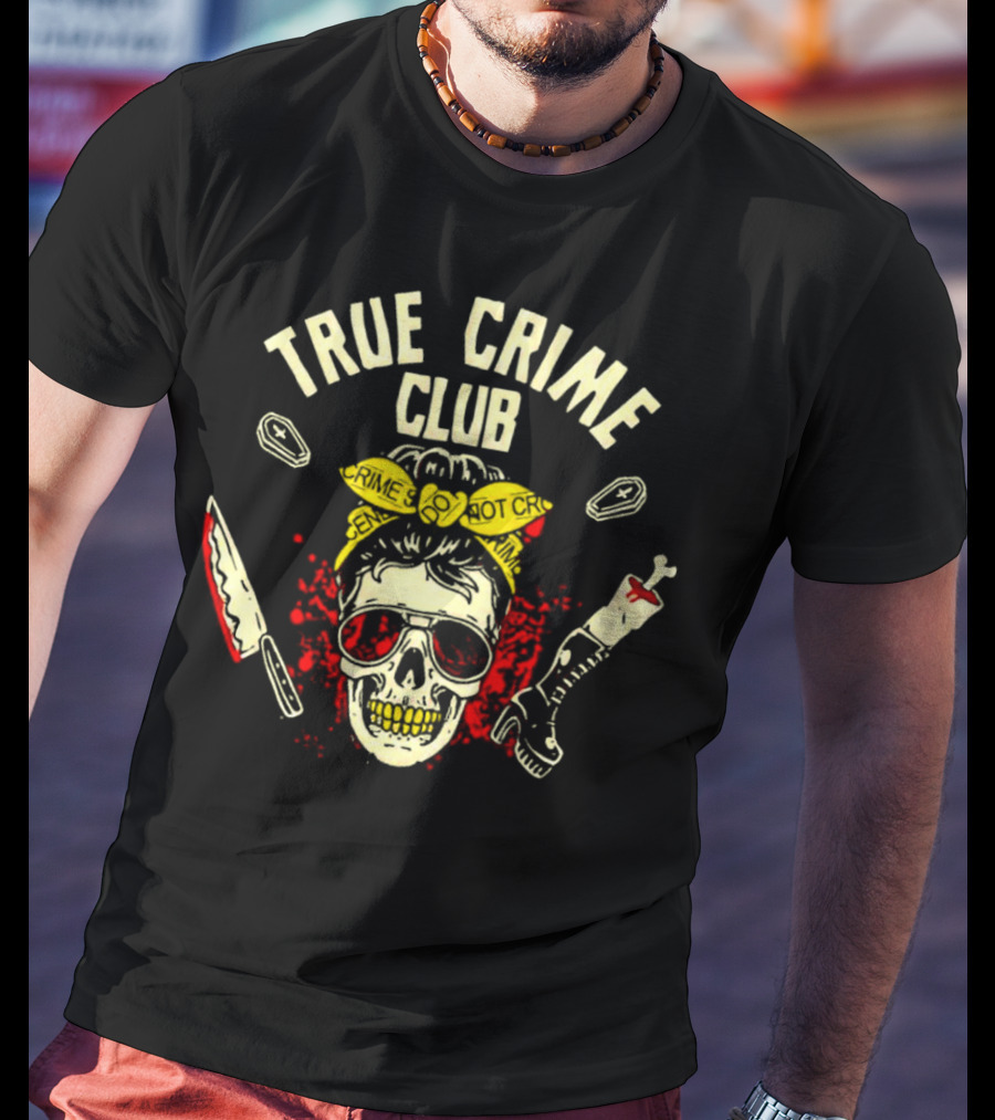 True Crime Club Messy Bun Skull With Crime Scene Elements T-Shirt