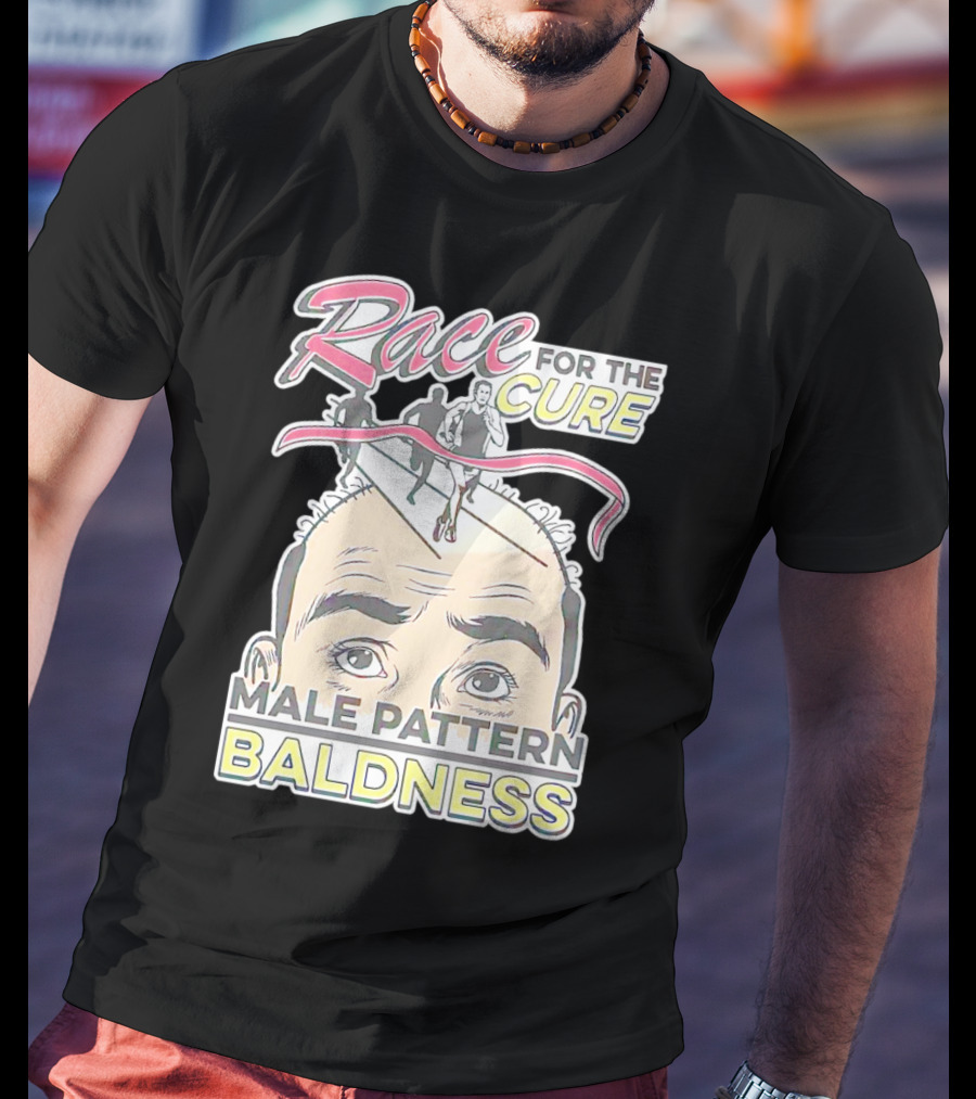 Race For The Cure Male Pattern Baldness Bald Head Runners T-Shirt