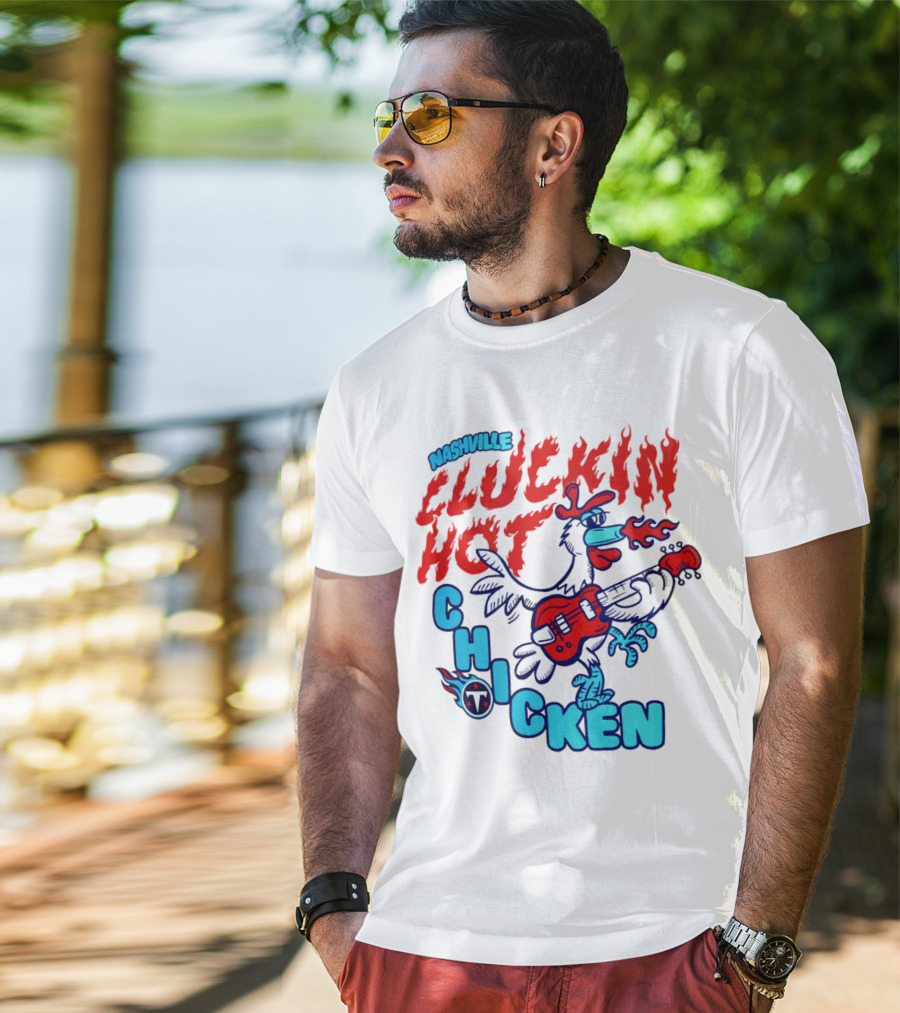 Nashville Cluckin Hot Chicken Tennessee Titans Guitar Rooster T-Shirt
