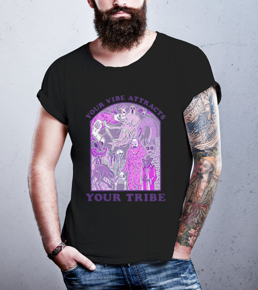 Your Vibe Attracts Your Tribe Violet Creatures And Spirits T-Shirt