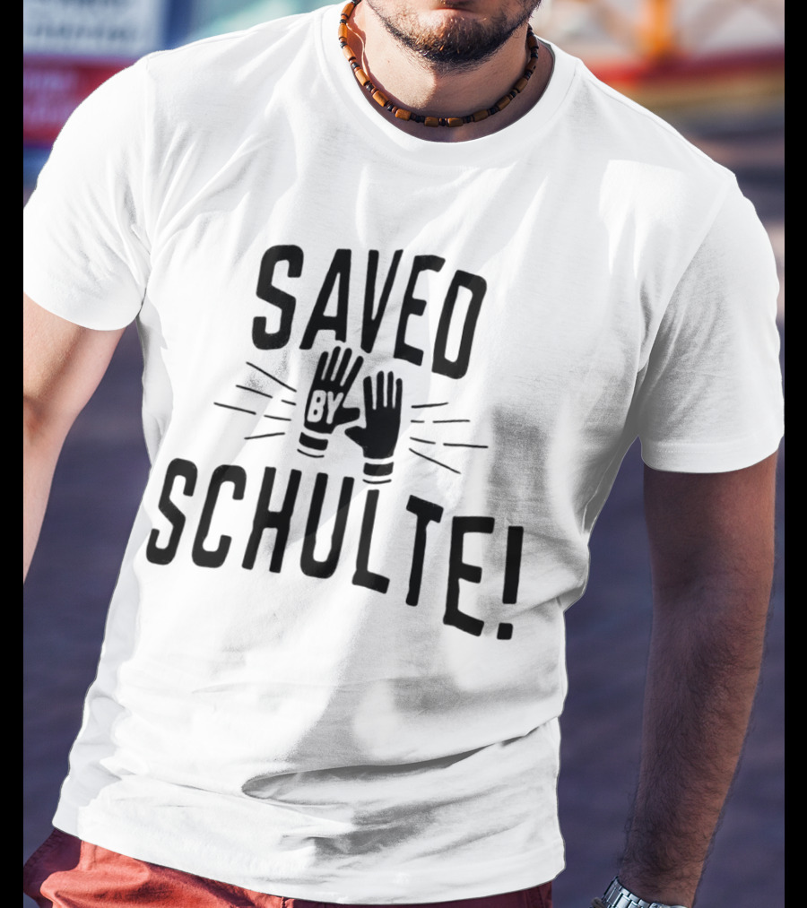 Saved By Schulte Soccer Goalkeeper Gloves T-Shirt