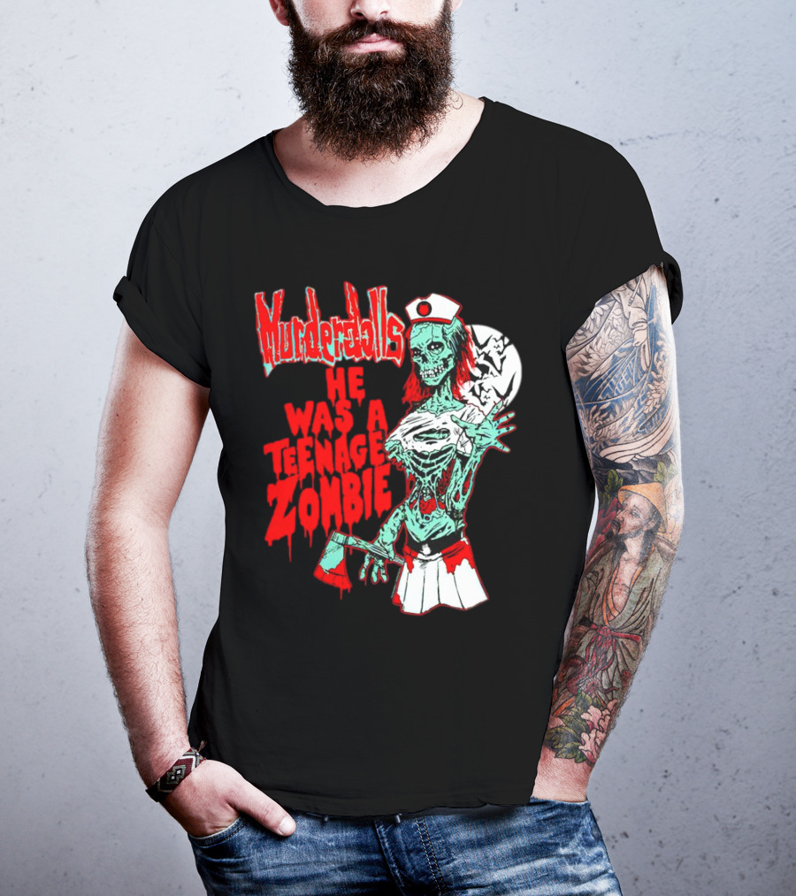 Murderdolls He Was A Teenage Zombie Nurse With Axe And Moon T-Shirt