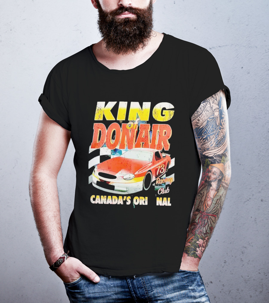 King Of Donair Canada's Original 73 Racing Club T-Shirt