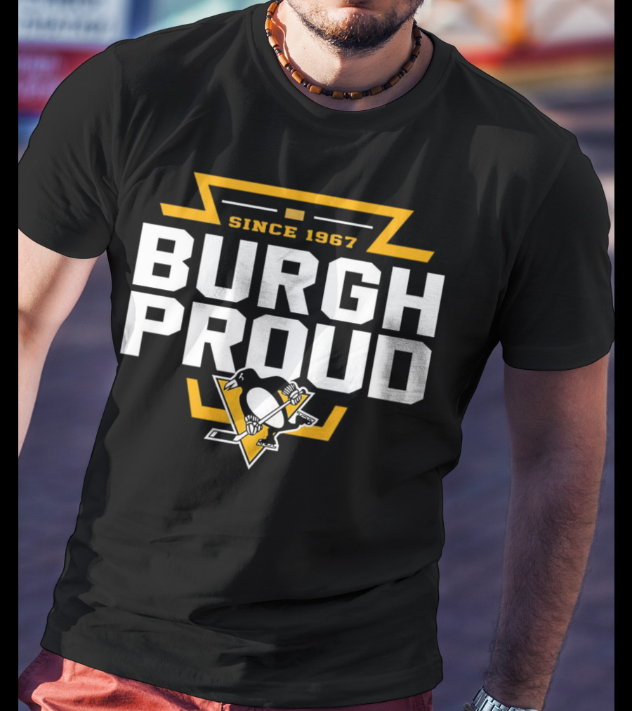 Pittsburgh Penguins Burgh Proud Since 1967 T-Shirt