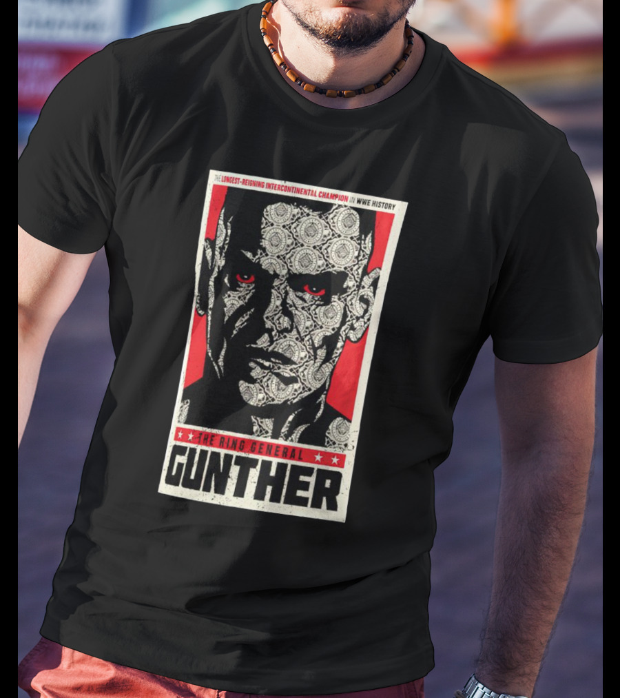 Gunther The Ring General Longest-Reigning Intercontinental Champion In WWE History T-Shirt