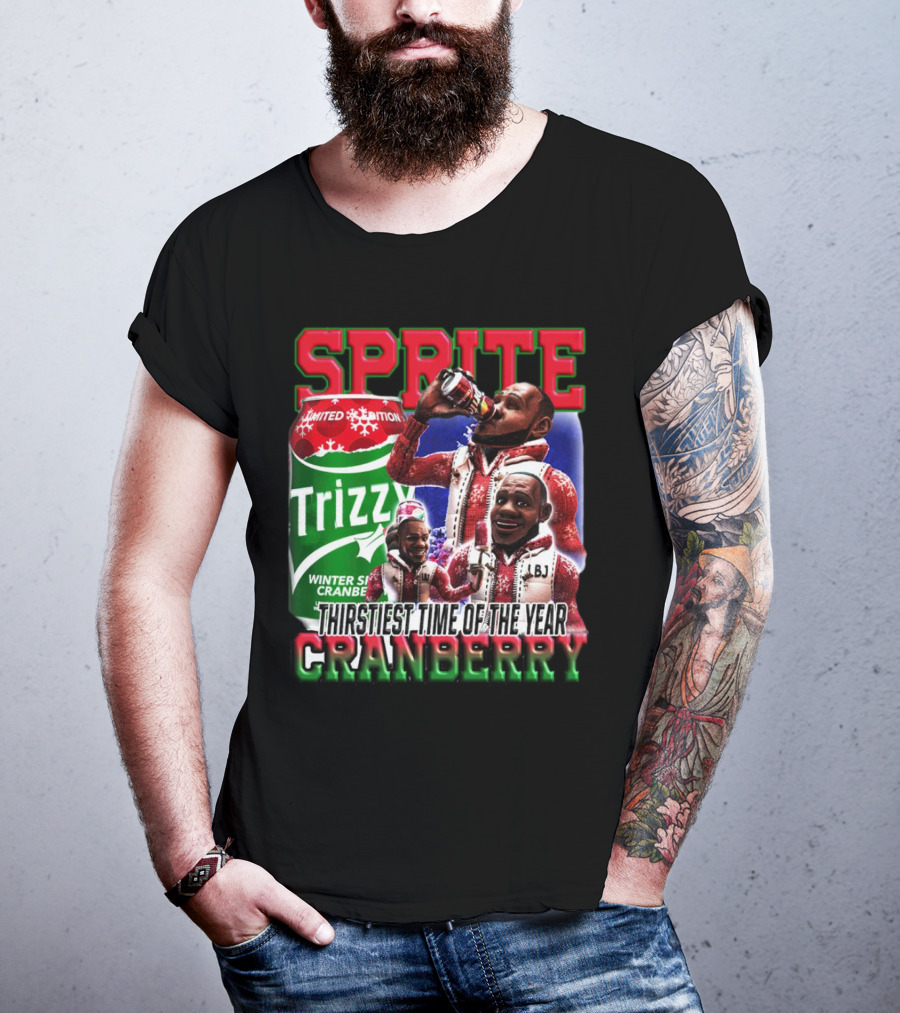 Sprite Cranberry Winter Spiced Trizzy Thirstiest Time Of The Year T-Shirt