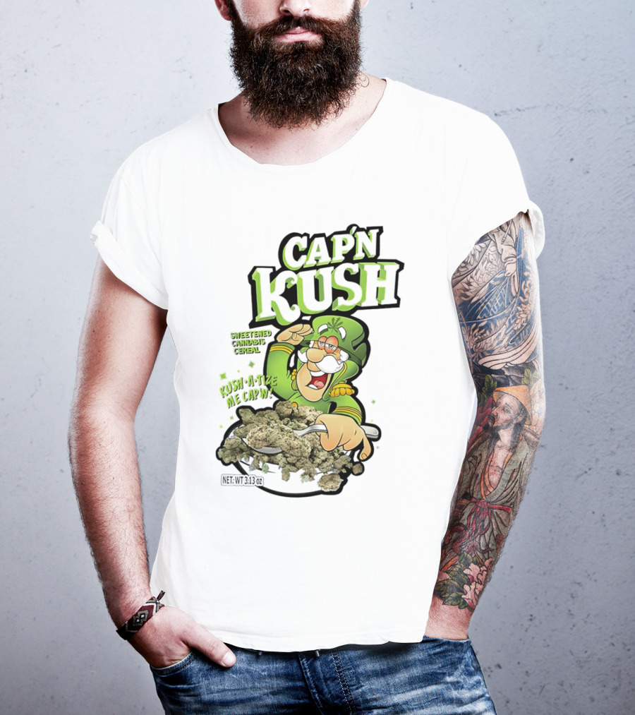 Cap'n Kush Sweetened Cannabis Cereal Kush-A-Tize ME Cap'n T-Shirt