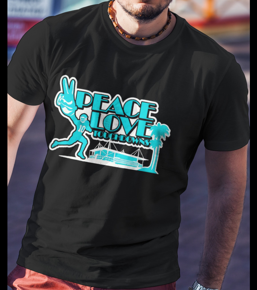 Peace Love Touchdowns Miami Football Stadium Player Victory Palms T-Shirt