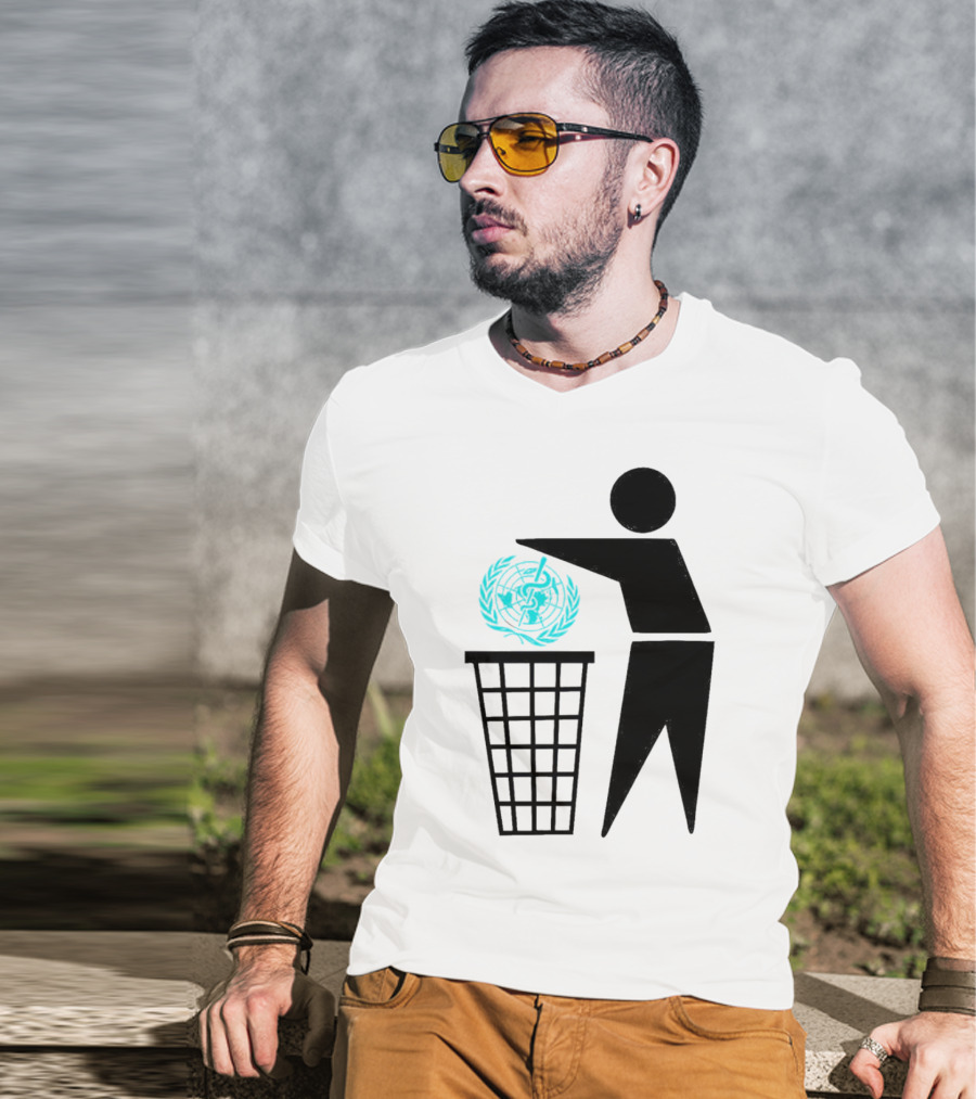 Bin The WHO Emblem Discard Gesture T-Shirt