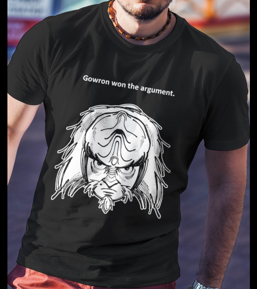 Gowron Won The Argument Star Trek Klingon Warrior T-Shirt