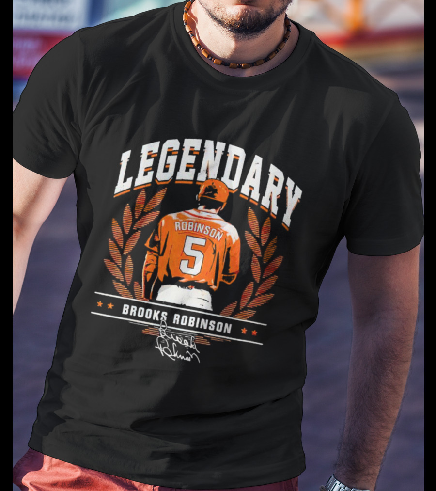 Legendary Brooks Robinson 5 Baltimore Orioles Signature T-Shirt