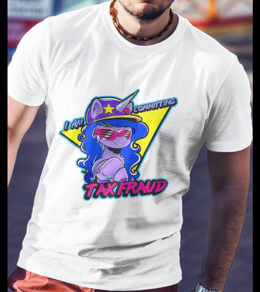 I Am Committing Tax Fraud Unicorn With Sunglasses And Hat T-Shirt