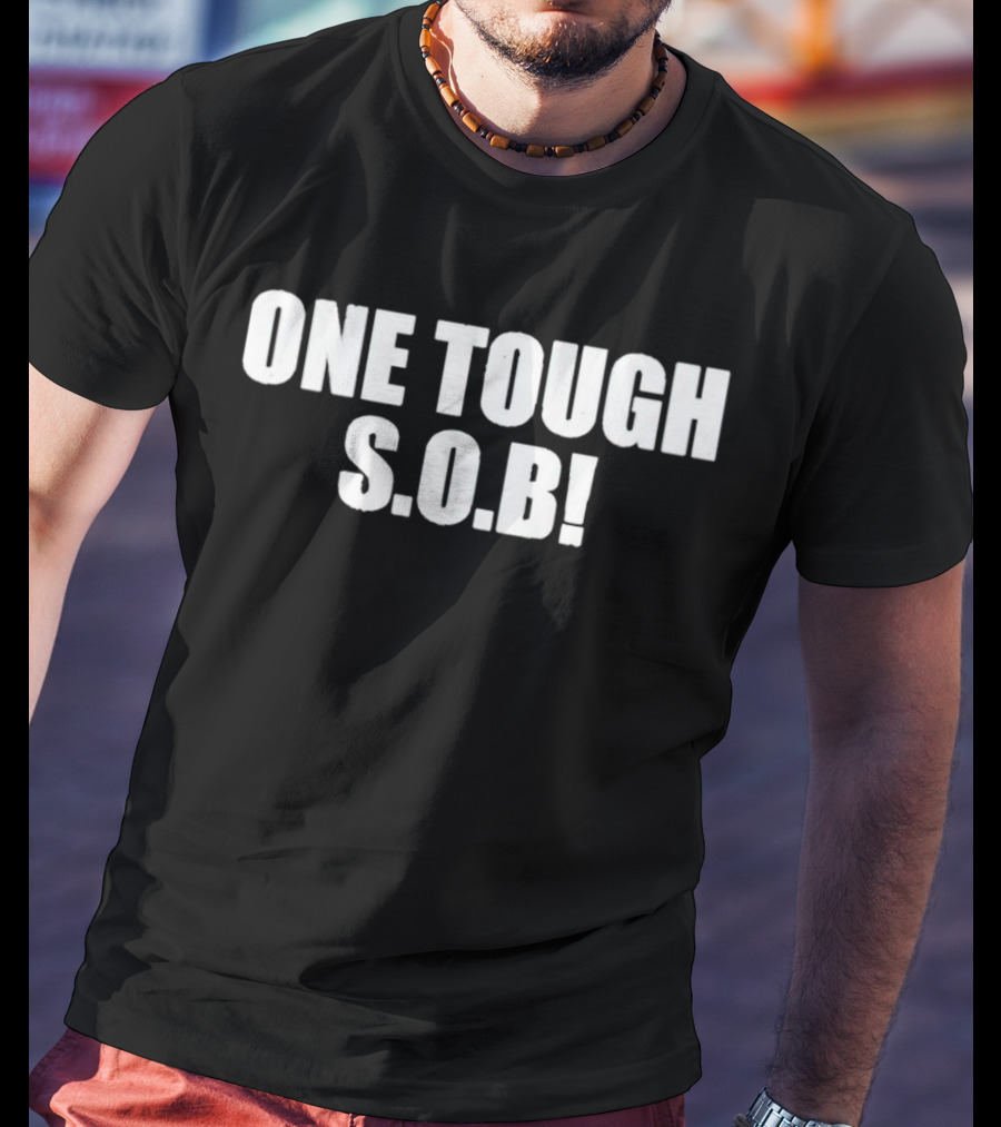 Dillon Danis One Tough S.O.B T-Shirt