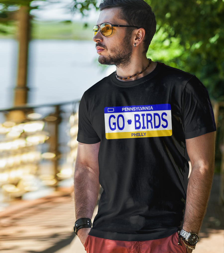 Pennsylvania Go Birds Philly License Plate Enthusiast T-Shirt