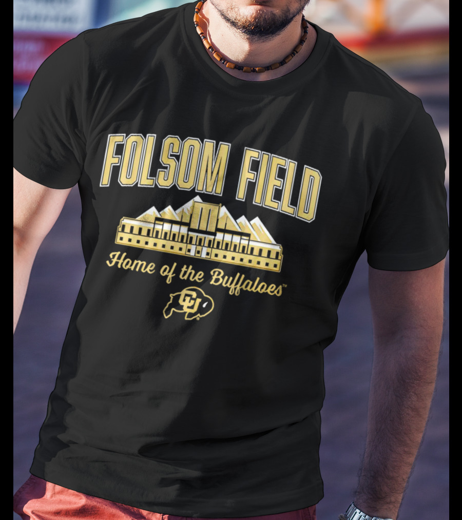 Folsom Field Colorado Buffaloes Football Home Of The Buffaloes CU T-Shirt