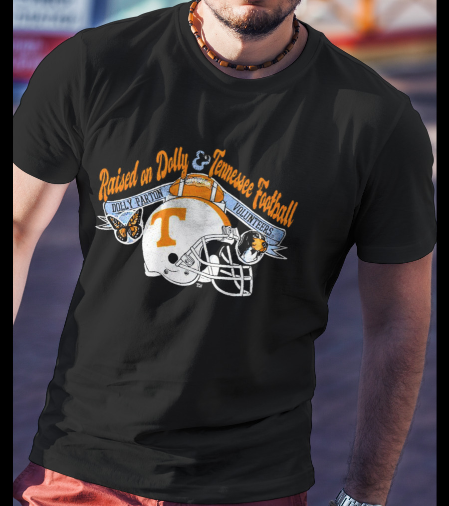 Raised On Dolly Parton And Tennessee Volunteers Football Helmet Butterfly Dog T-Shirt