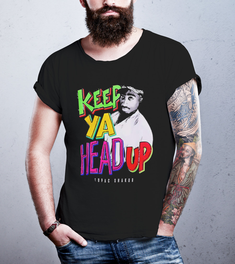 Keep Ya Head Up Tupac Shakur Vibrant T-Shirt