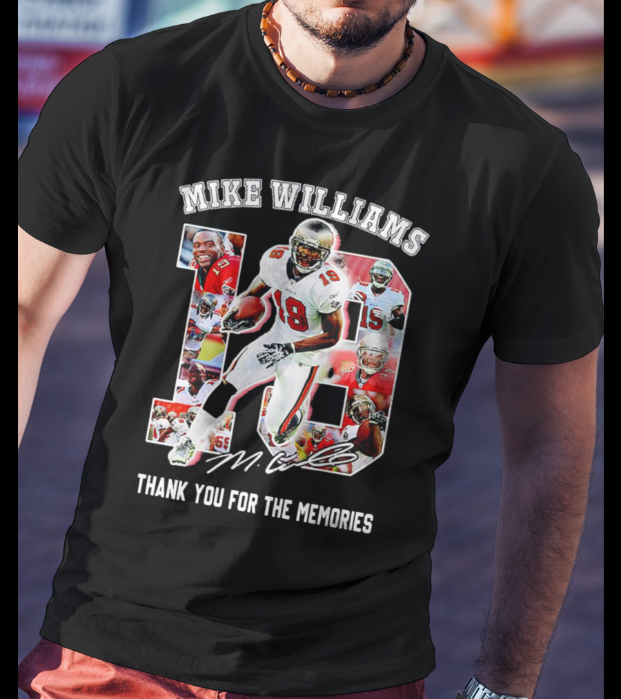 Mike Williams 19 Thank You For The Memories Tampa Bay Buccaneers Signature T-Shirt