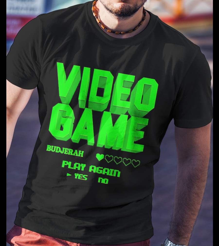 Video Game Budjerah Play Again Yes No T-Shirt