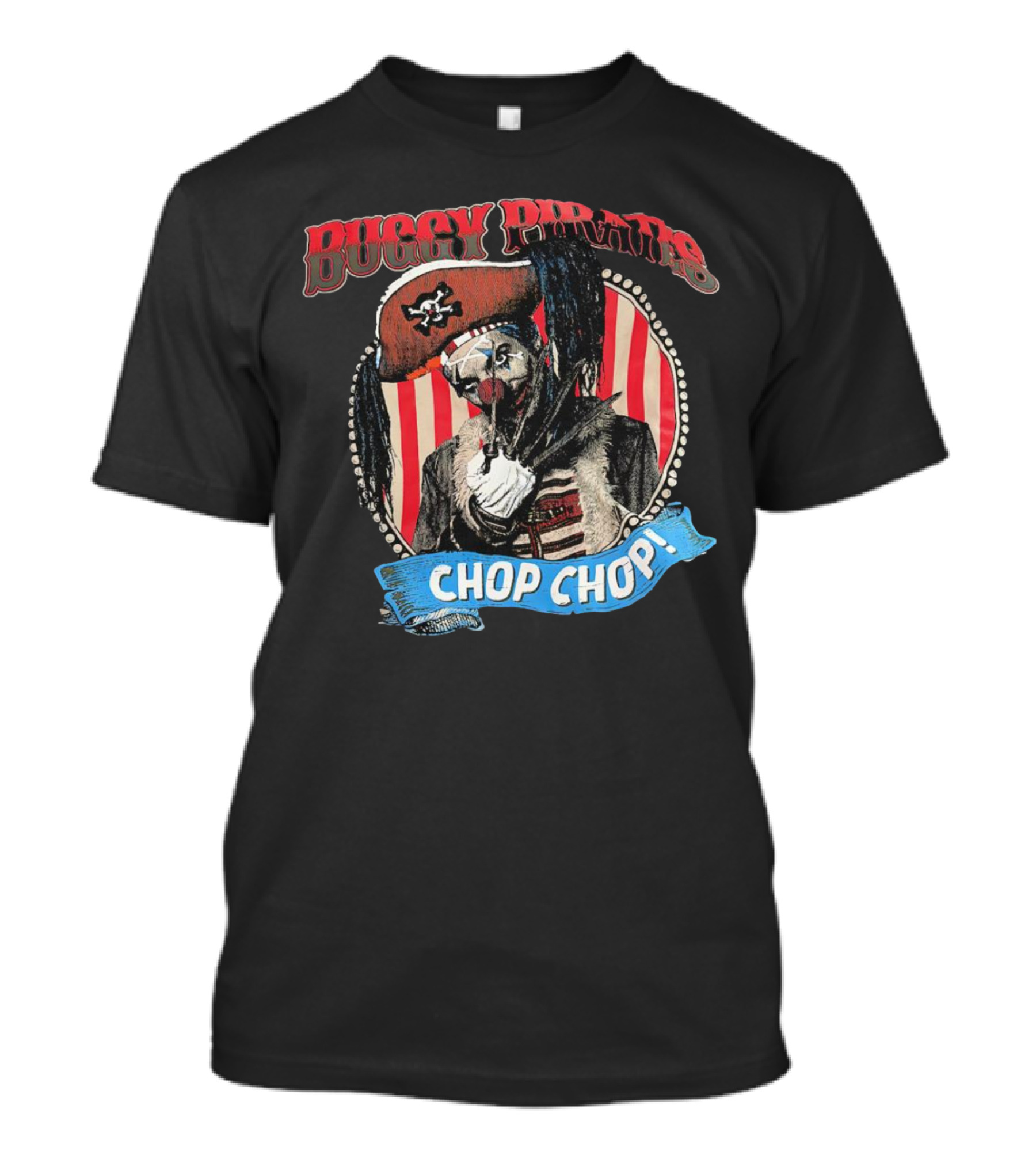 Buggy Pirates Chop Chop Stripe Pattern Clown With Red Hat T-Shirt