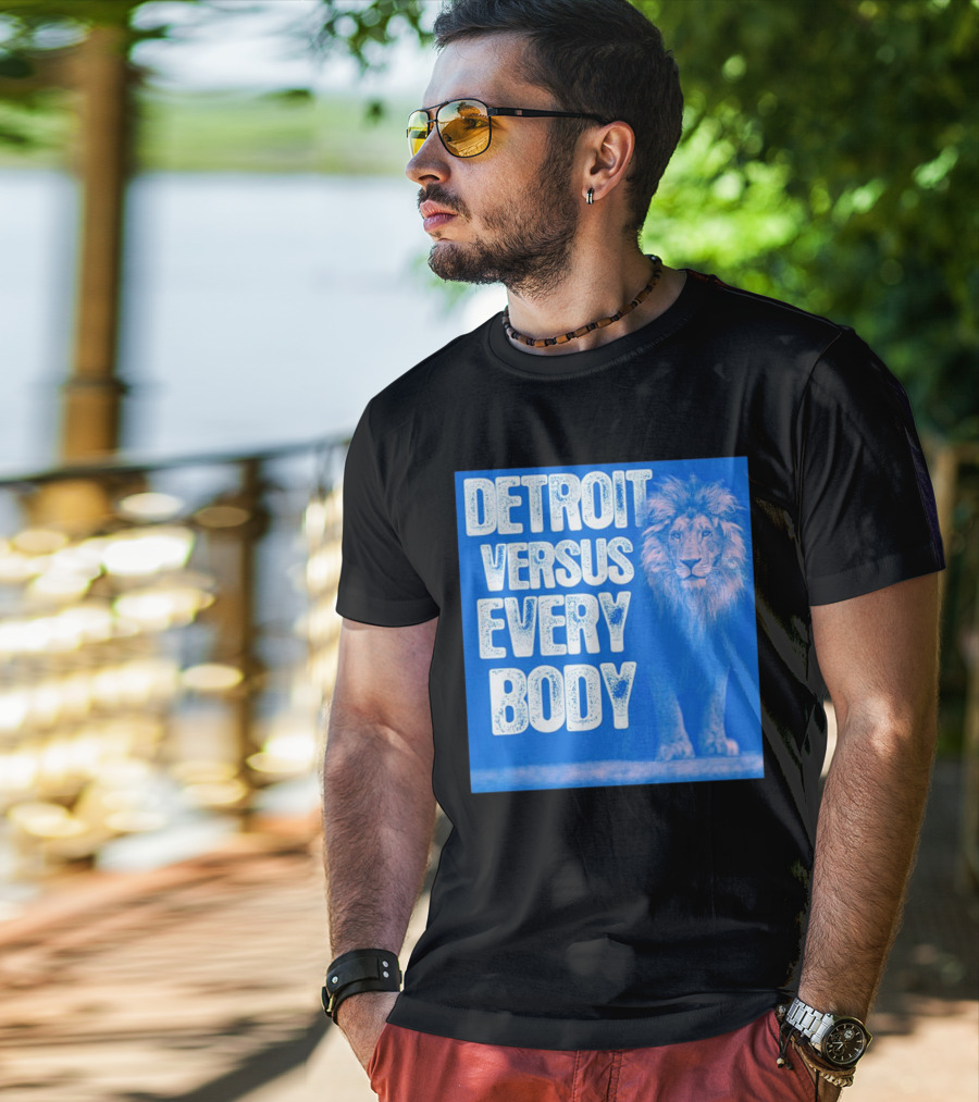 Detroit Lions Versus Everybody Lion T-Shirt