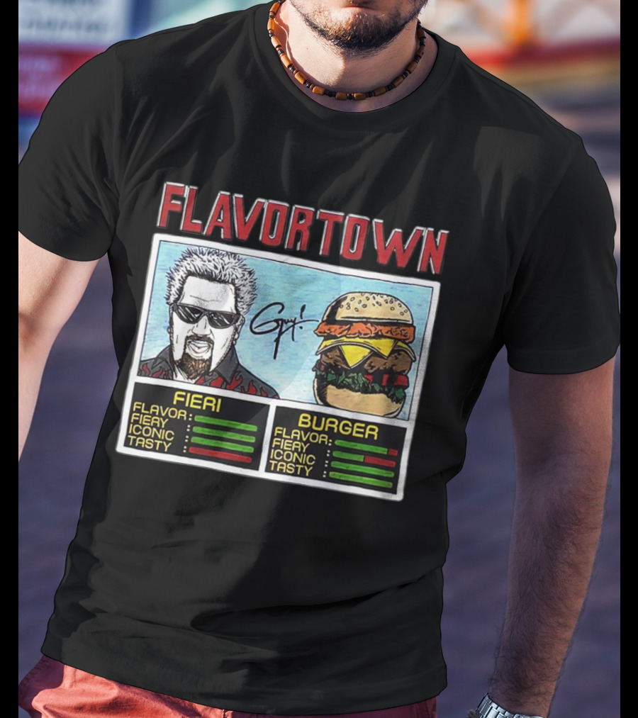 Flavortown Fieri Burger Flavor Fiery Iconic Tasty T-Shirt