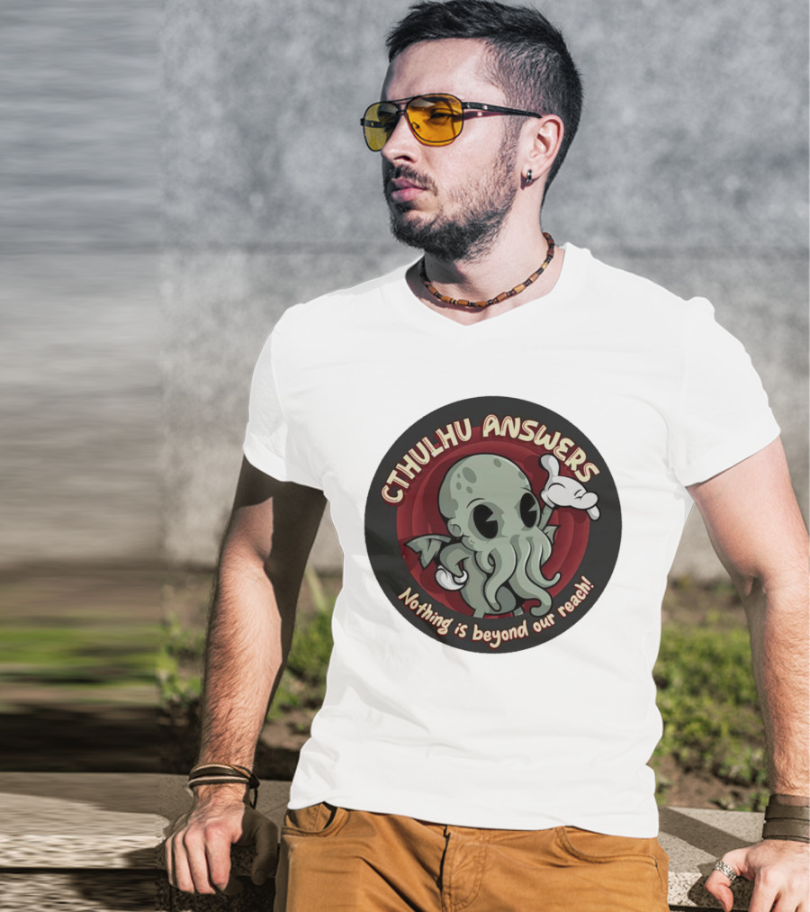 Cthulhu Answers Nothing Is Beyond Our Reach Cartoon T-Shirt
