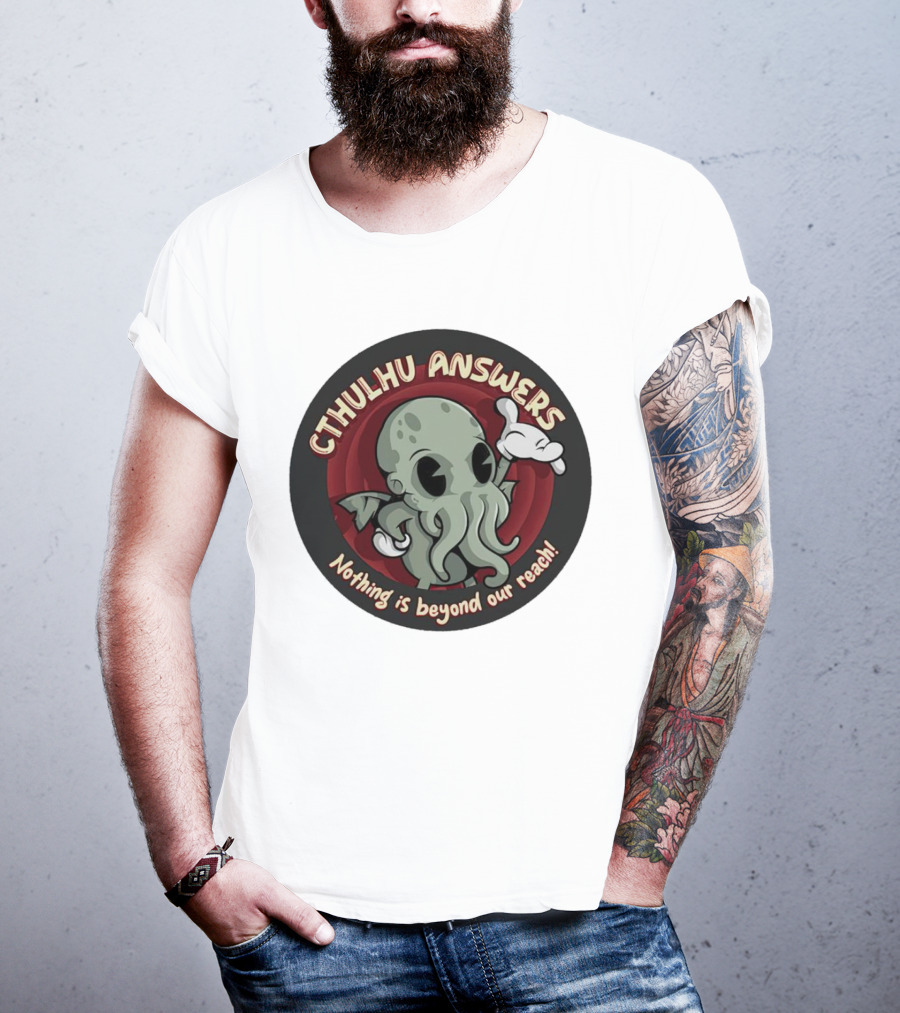 Cthulhu Answers Nothing Is Beyond Our Reach Cartoon T-Shirt