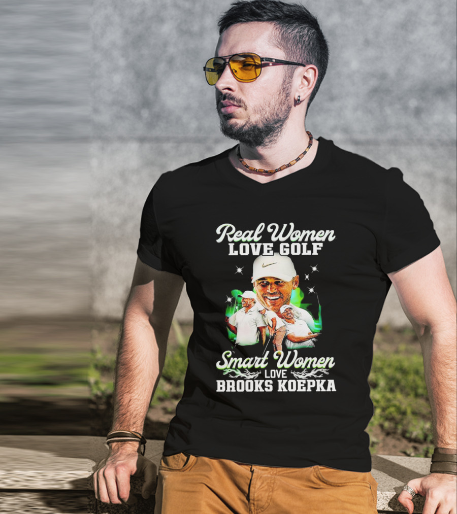 Real Women Love Golf Smart Women Love Brooks Koepka Golf T-Shirt