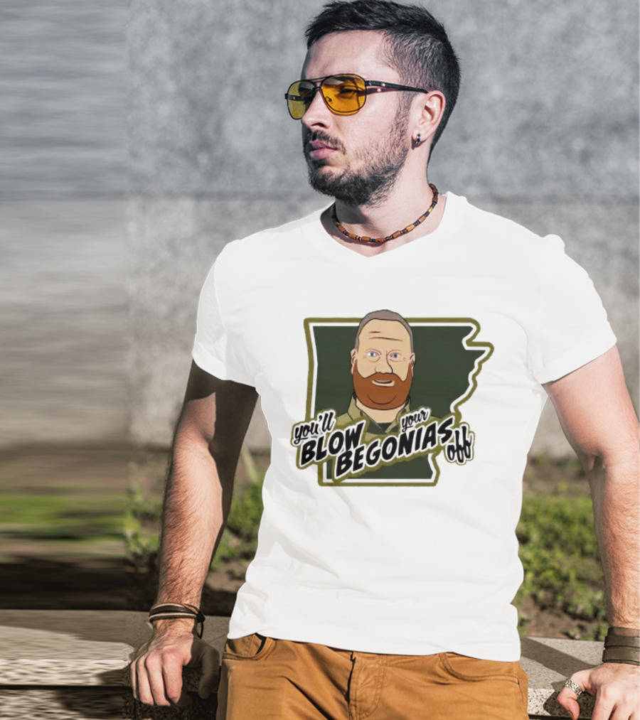 Chief Bradley Taylor You'll Blow Your Begonias Off Hazen Police T-Shirt