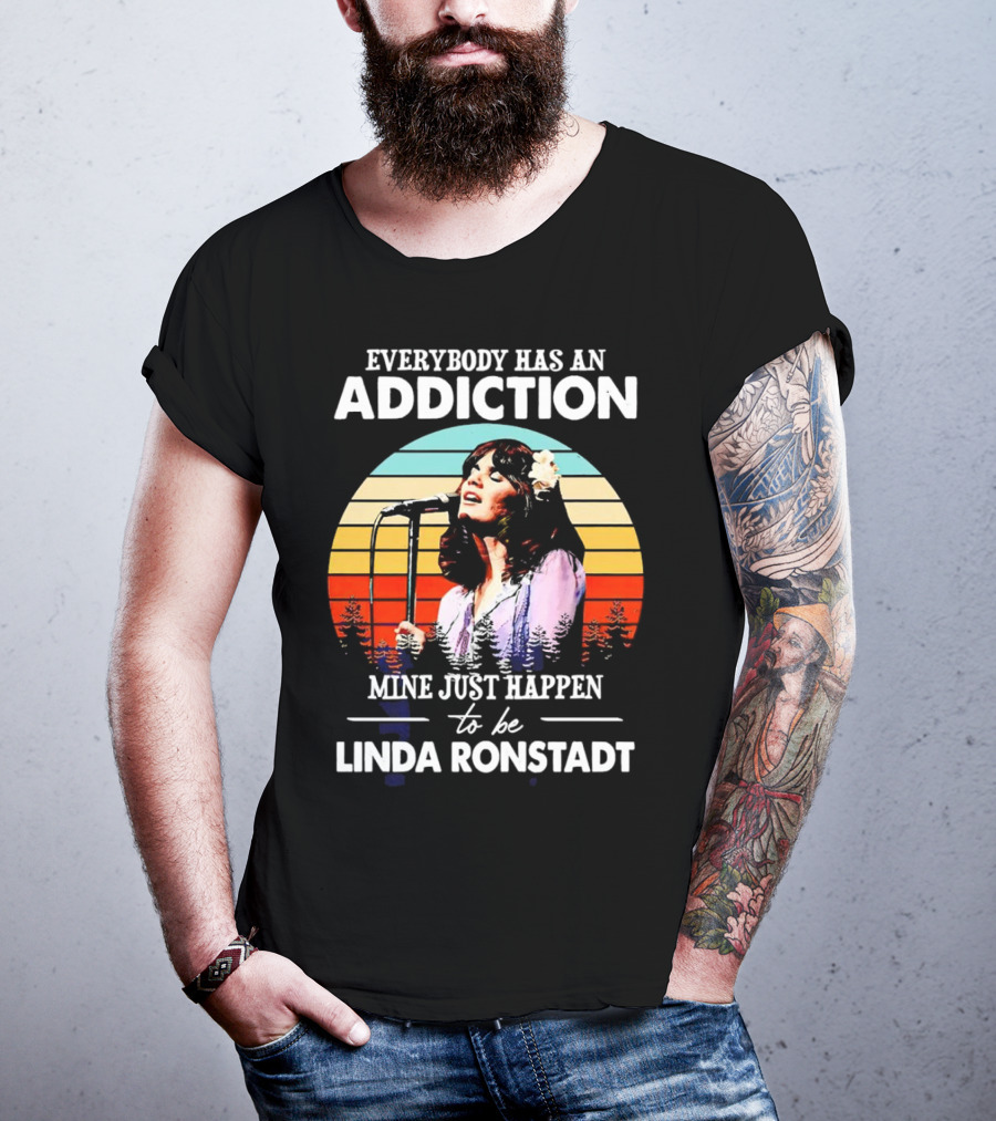 Everybody Has An Addiction Mine Just Happen To Be Linda Ronstadt Vintage Sunset Microphone Performance T-Shirt