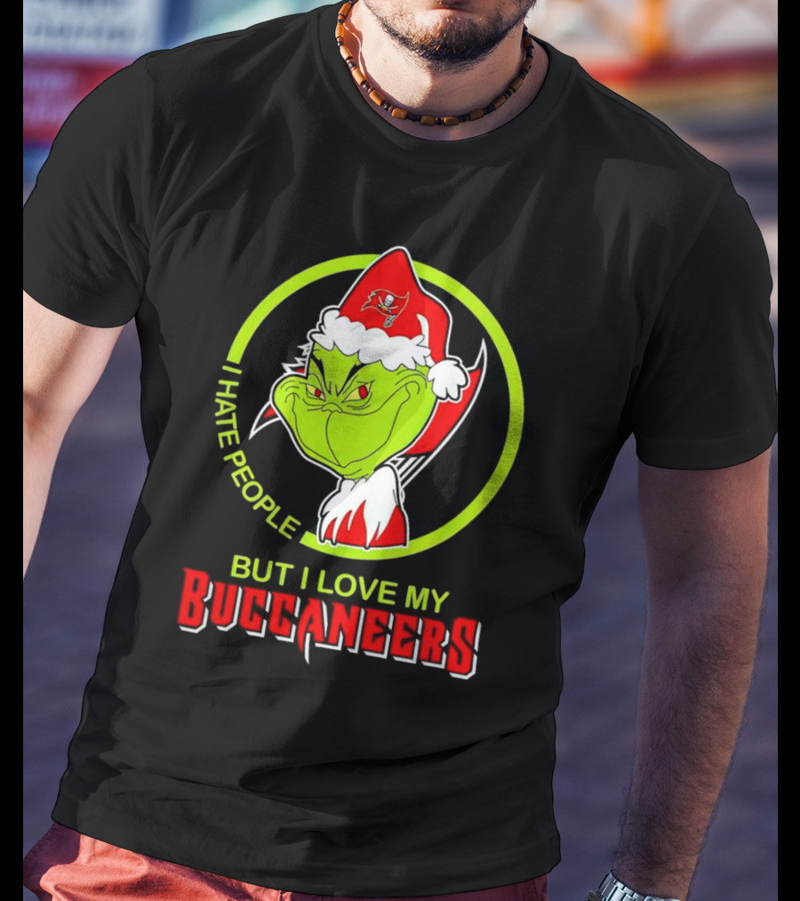 Grinch I Hate People But I Love My Buccaneers T-Shirt