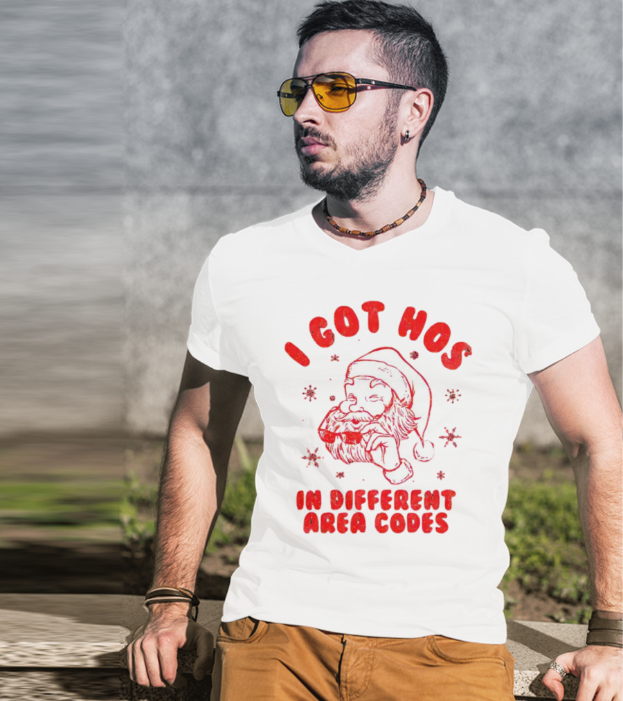 I Got Hos In Different Area Codes Santa Claus Sunglasses Snowflakes T-Shirt