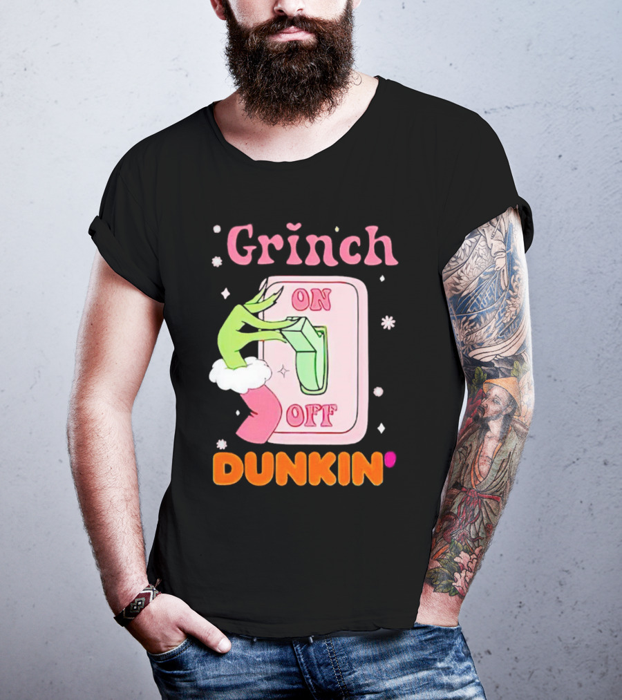 Grinch On Off Dunkin Switch Hand Lever T-Shirt