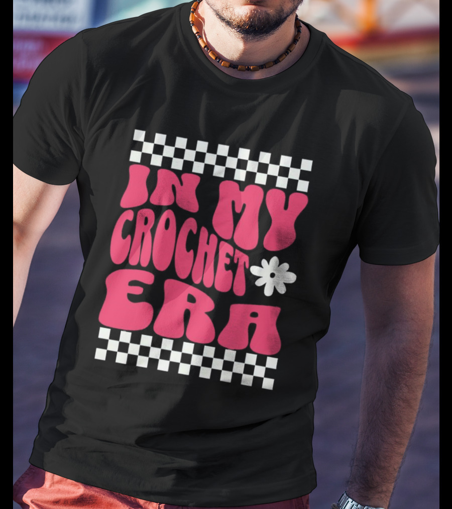 In My Crochet Era Checkerboard Flower Power T-Shirt