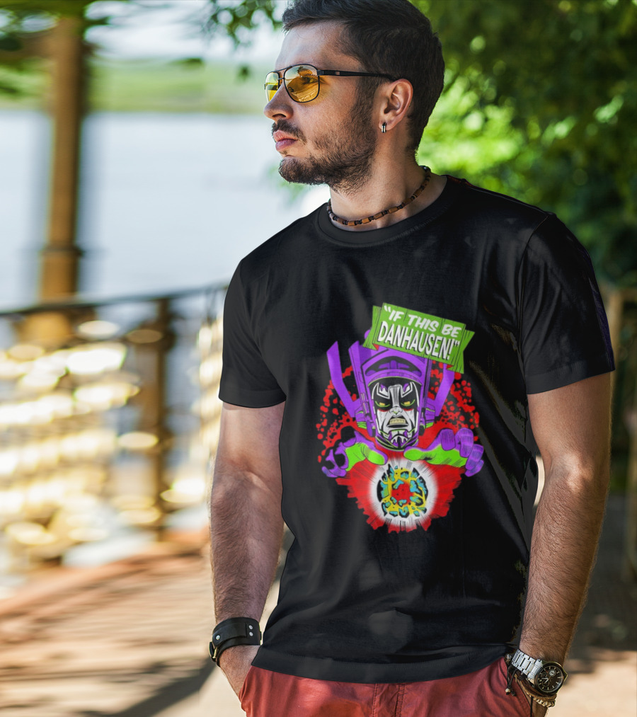 If This Be Danhausen Cosmic Power Character T-Shirt