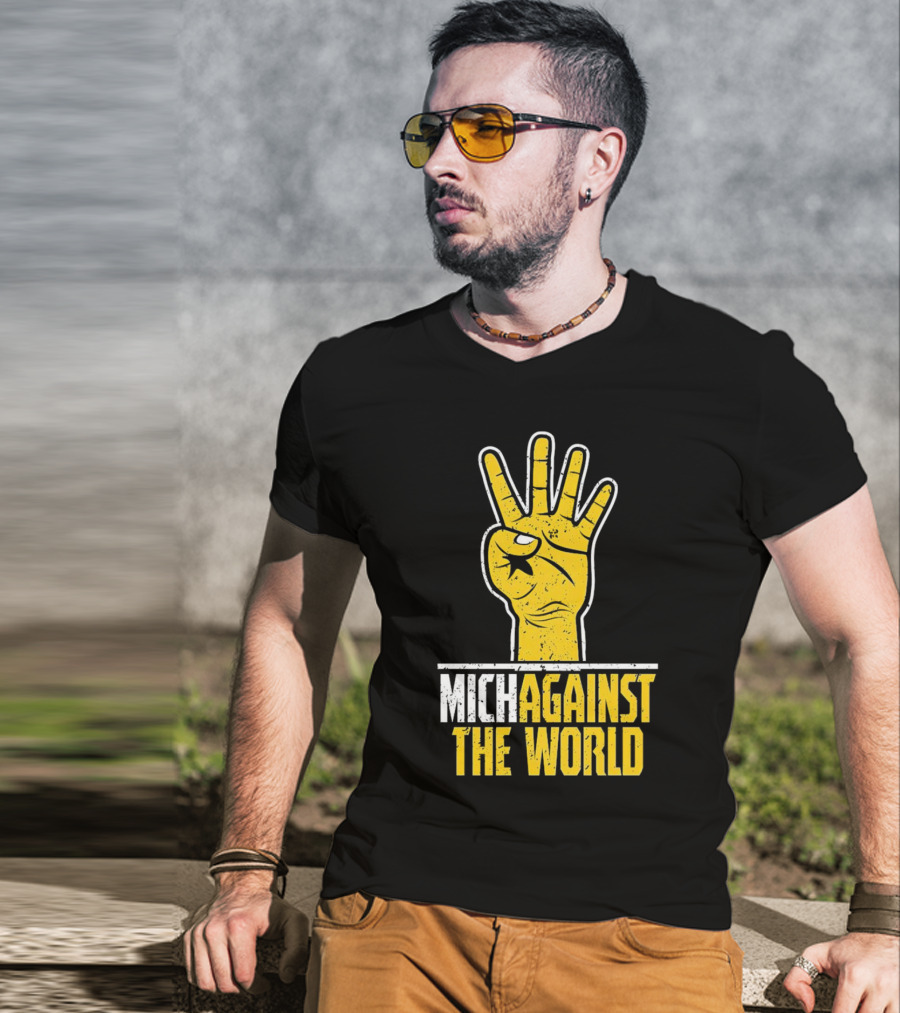 Mich Against The World Football Fan Hand T-Shirt