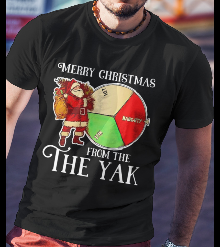 Merry Christmas From The Nice Naughty List Yak Santa T-Shirt