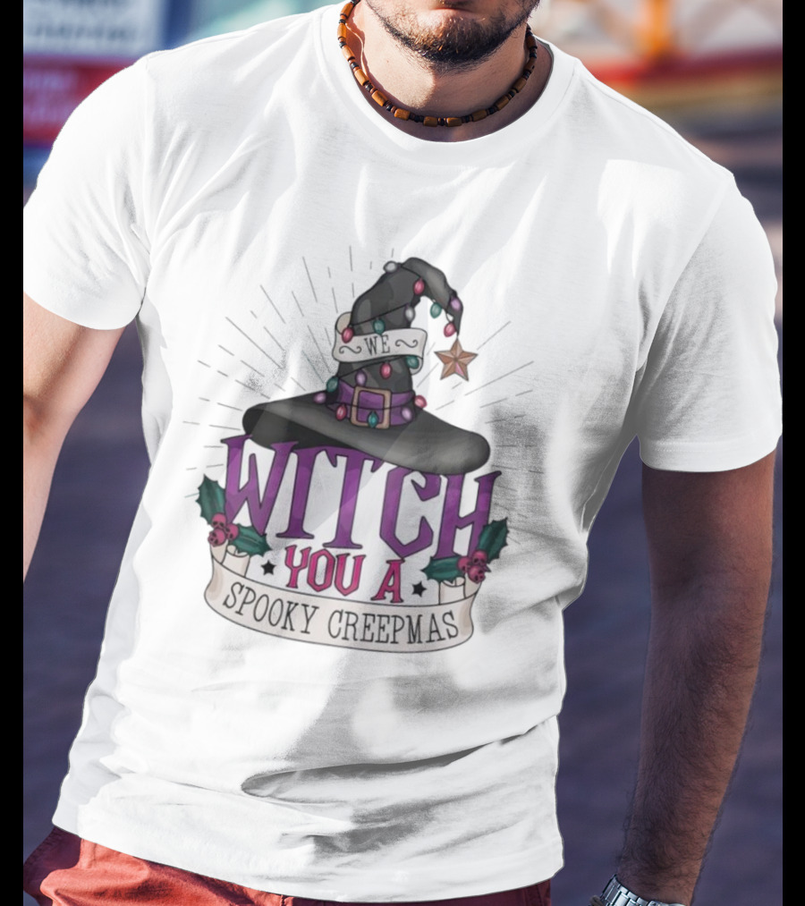 We Witch You A Spooky Creepmas Christmas Magic Hat Holiday T-Shirt