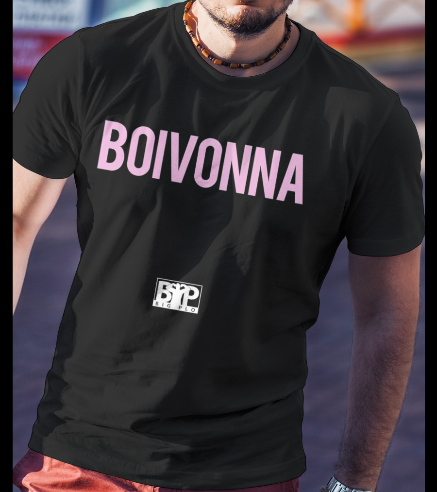 BOIVONNA Big Plo BSP T-Shirt