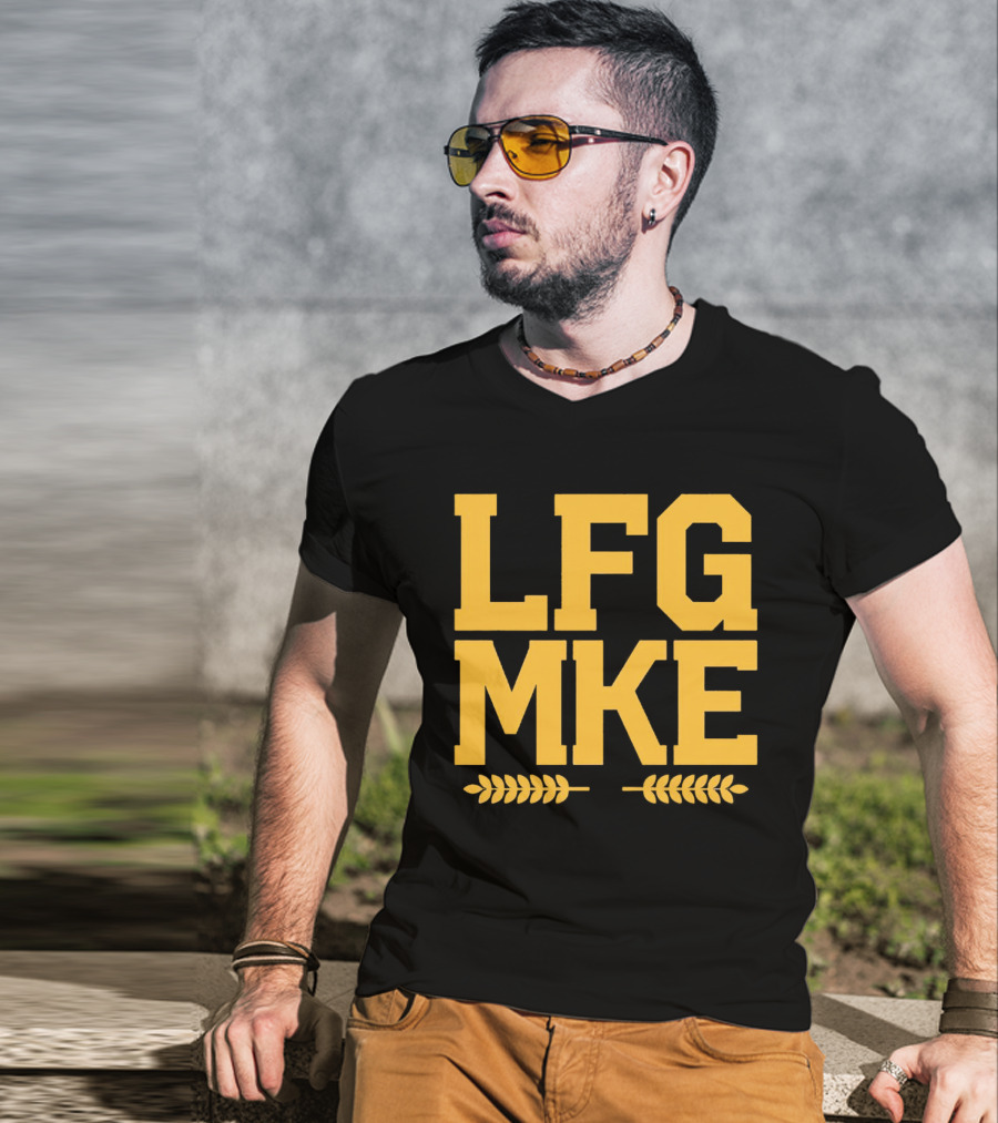 LFG MKE Milwaukee Brewers Fan Slogan With Wheat T-Shirt