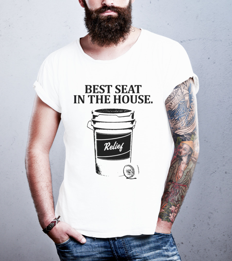Best Seat In The House Relief Baseball Bucket T-Shirt