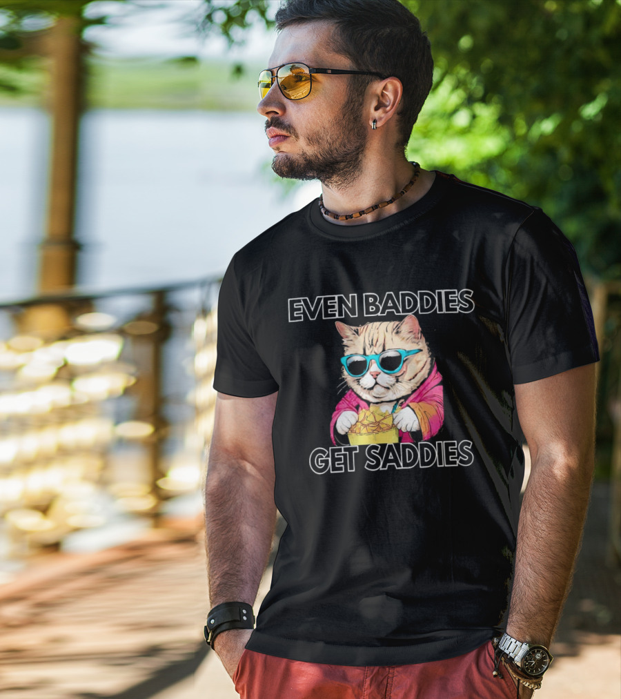 Even Baddies Get Saddies Cool Cat With Sunglasses Eating Chips T-Shirt