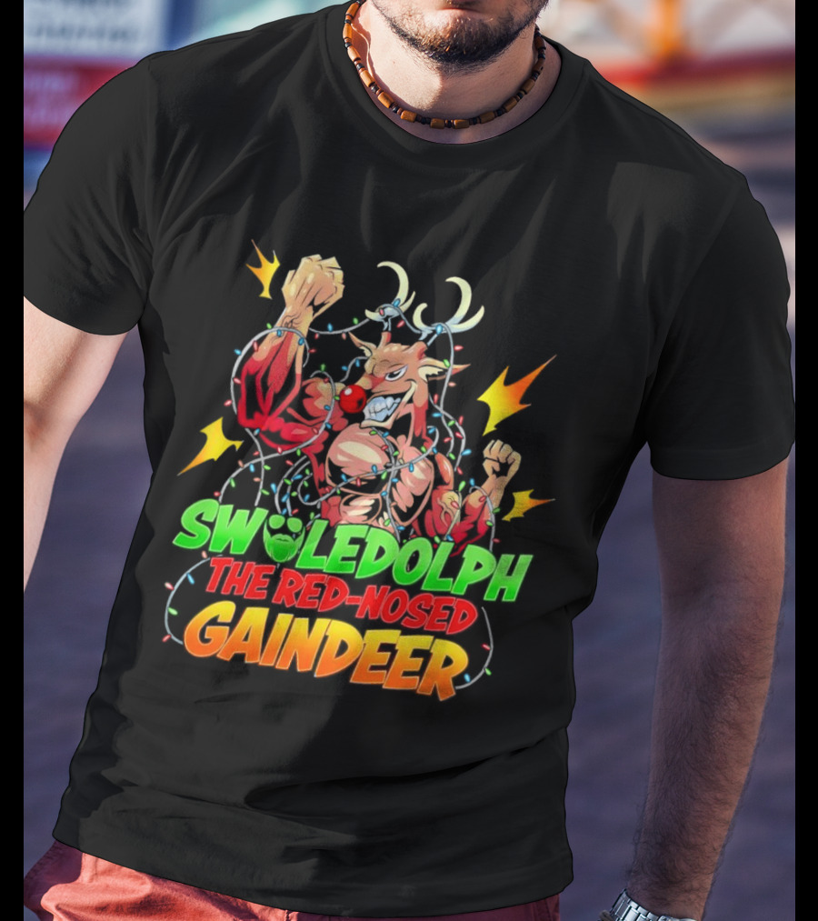 Swoledolph The Red-Nosed Gaindeer Christmas Lights Flexing T-Shirt