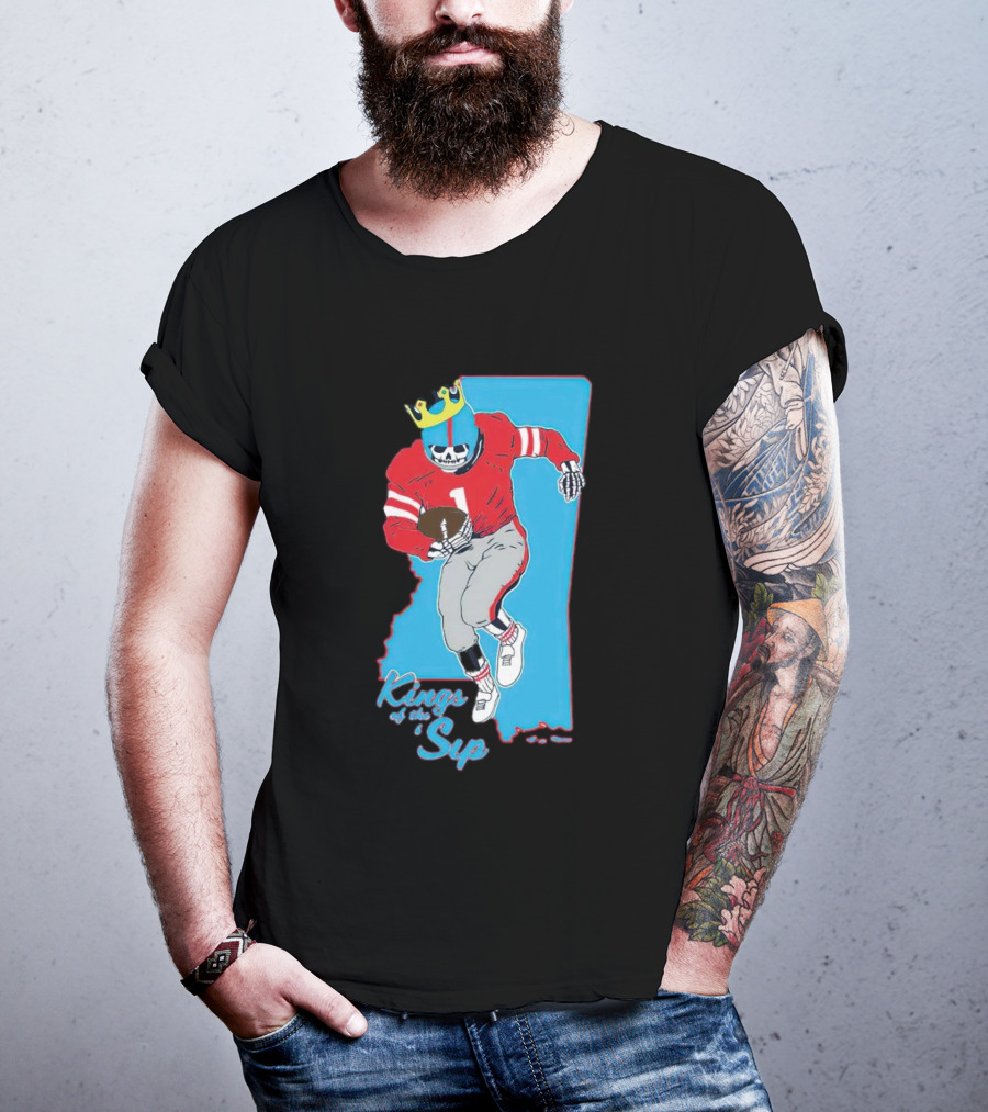 Kings Of The Sip Ole Miss Skeleton Football King T-Shirt