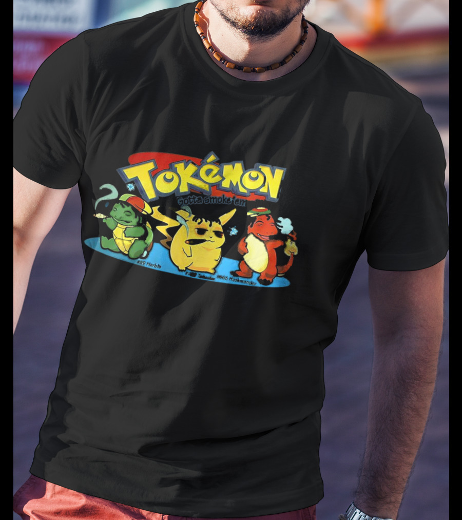 Tokemon Gotta Smoke 'Em All Herbachu Meowth 420 Hashmander T-Shirt