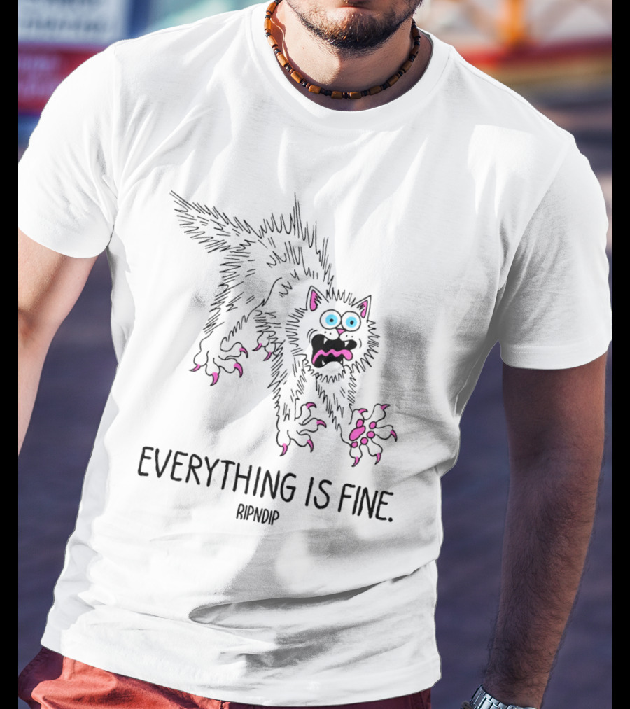 Ripndip Scary Cat Everything Is Fine T-Shirt
