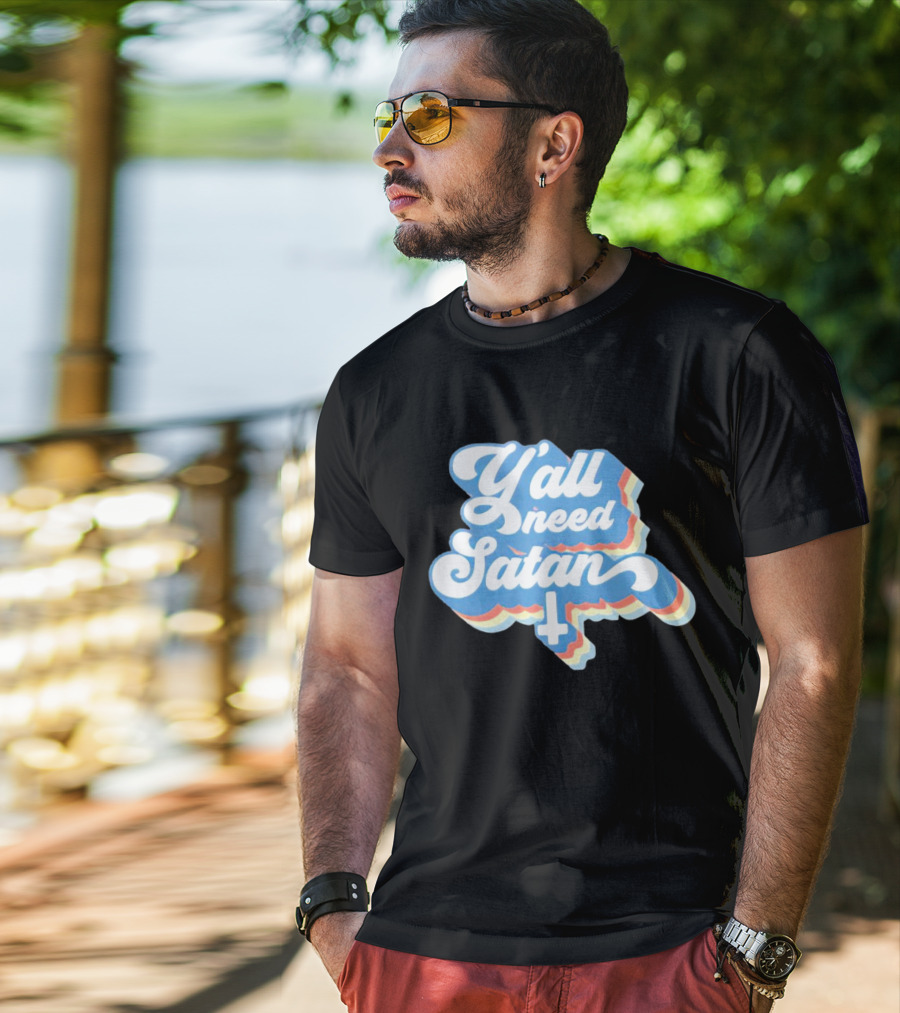Y’all Need Satan Retro Style Text With Inverted Cross T-Shirt